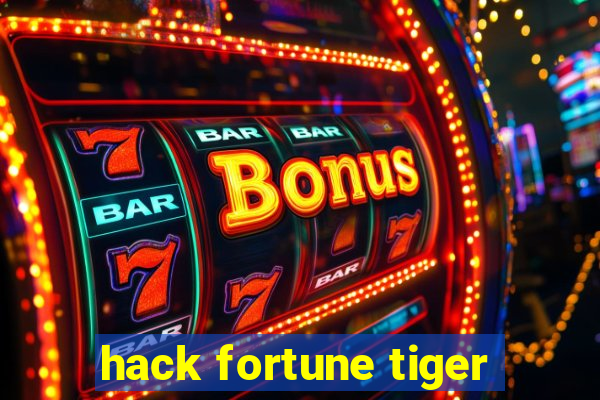 hack fortune tiger